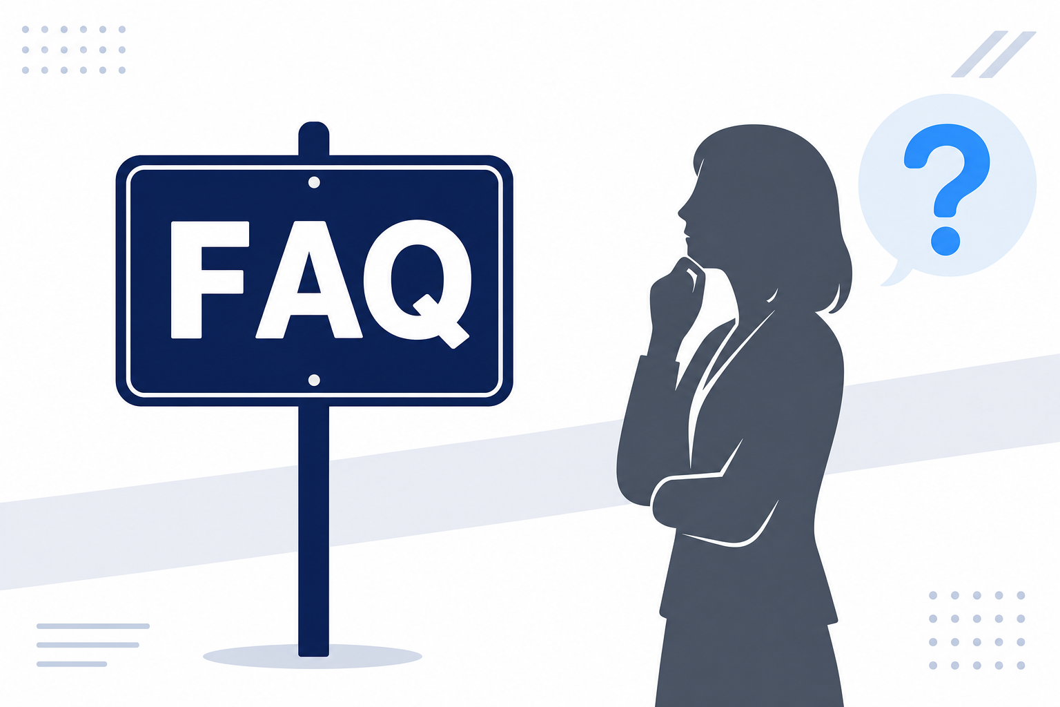 「FAQ」と書かれた看板と、考え込む人物のシルエット